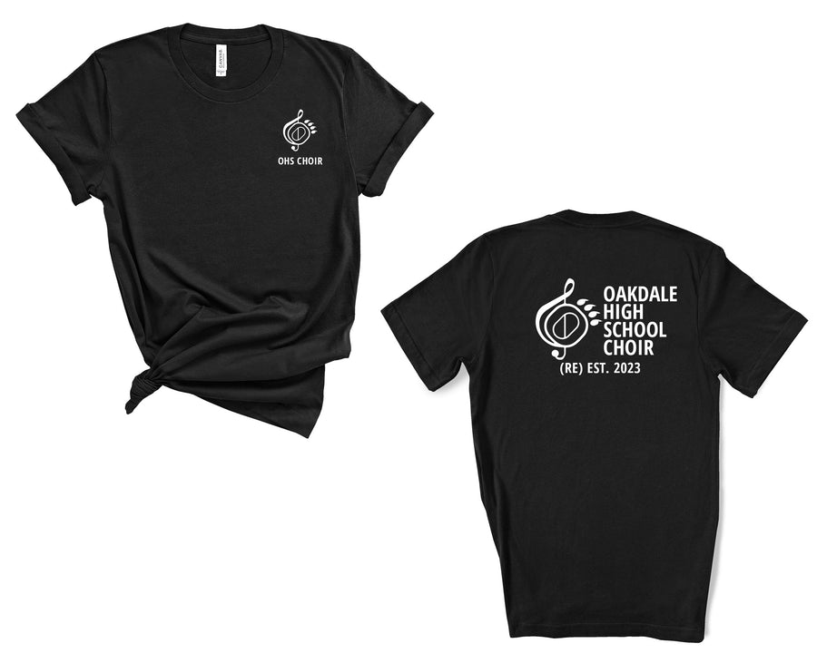 Oakdale High School Choir Shirt- front and back design (OHS)