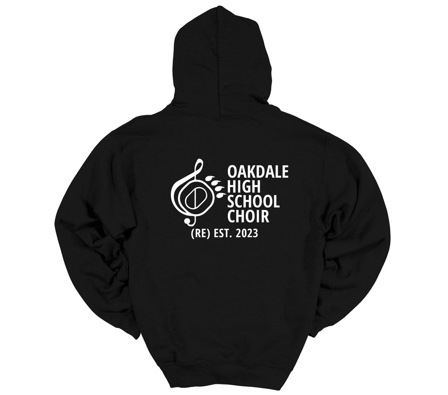 Oakdale High School Choir Hoodie- front and back design (OHS)