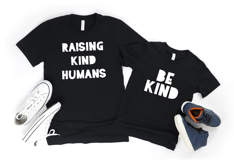 Raising Kind Humans- Be Kind